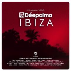 Yves Murasca vs. Nebu Mitte: Déepalma Ibiza, Pt. 1 - At the Beach (Yves Murasca vs. Nebu Mitte Bonus DJ Mix)