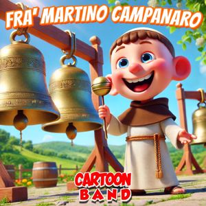 Cartoon Band: Fra' Martino Campanaro