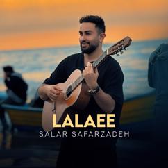 Salar Safarzadeh: Lalaei