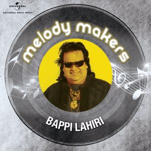 Various Artists: Melody Makers Bappi Lahiri