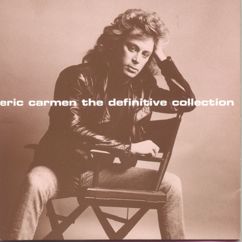 Eric Carmen: The Definitive Collection