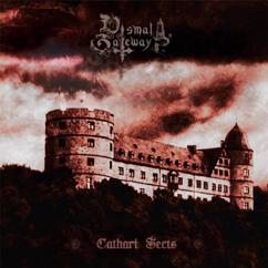 Dismal Gateways: Cathari Sects