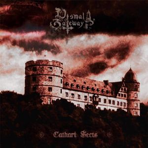 Dismal Gateways: Cathari Sects