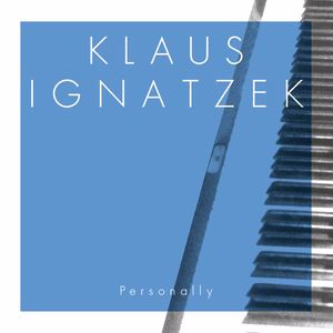 Klaus Ignatzek: Personally