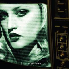 Moby: Alice (Radio Edit)