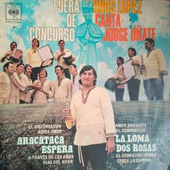 Hermanos López & Jorge Oñate: El Compositor