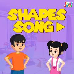 Jjust Kids: Shapes Song