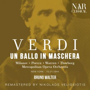 Bruno Walter: Verdi: Un ballo in maschera