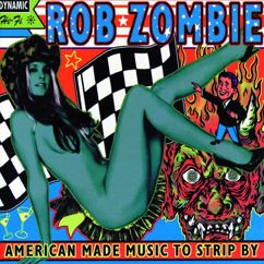 Rob Zombie: Spookshow Baby (Black Leather Catsuit Mix)