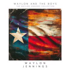 Waylon Jennings: Dream Baby (How Long Must I Dream)(2024 Remastered)