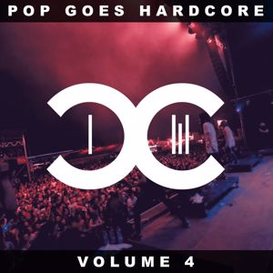 DCCM: Pop Goes Hardcore - Volume 4