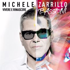 Michele Zarrillo: Vivo Nel Mondo