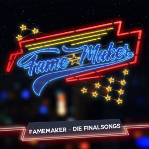 Various Artists: FameMaker - Die Finalsongs