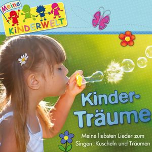 Various Artists: Kinderträume: Meine liebsten Lieder singen zum Kuscheln und Träumen