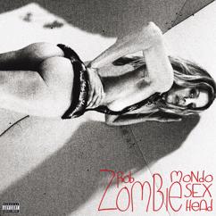 Rob Zombie, White Zombie: Thunder Kiss '65 (JDevil Number Of The Beast Remix)