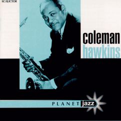Billy Byers and His Orchestra;Coleman Hawkins: There Will Never Be Another You (Remastered)