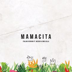 Tinie Tempah: Mamacita (feat. Wizkid & Emis Killa)