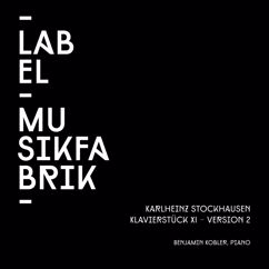 Benjamin Kobler: Stockhausen: Klavierstück XI (Version 1)