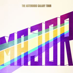 The Asteroids Galaxy Tour: Major