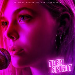 Elle Fanning: Teen Spirit (Original Motion Picture Soundtrack) (Teen SpiritOriginal Motion Picture Soundtrack)