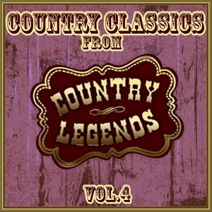 Various Artists: Country Classics from Country Legends, Vol. 4