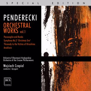 Cracow Philharmonic Orchestra: Penderecki: Orchestral Works, Vol. 1