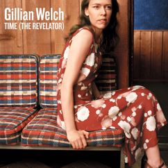 Gillian Welch: Everything Is Free