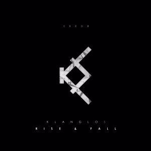 Klanglos: Rise & Fall