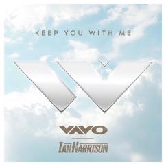 VAVO, Ian Harrison: Keep You With Me
