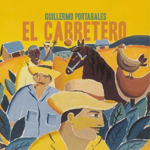 Guillermo Portabales: El Carretero