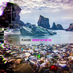 Placebo: The Prodigal