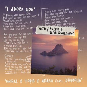 HUGEL: I Adore You