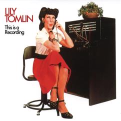 Lily Tomlin: The Repairman