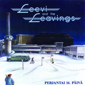 Leevi And The Leavings: Perjantai 14. päivä