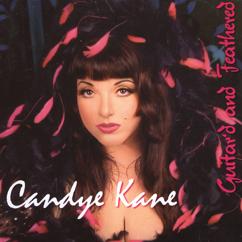 Candye Kane: Guitar'd and Feathered