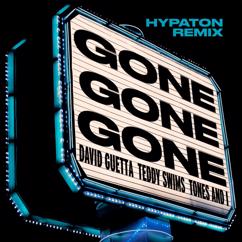 David Guetta, Tones And I, Teddy Swims: Gone Gone Gone (feat. Teddy Swims)