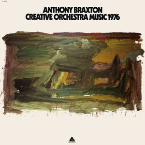 Anthony Braxton: Creative Orchestra Music 1976