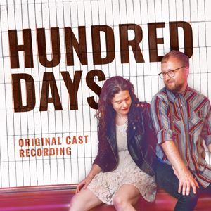 The Bengsons: Hundred Days (Original Cast Recording)