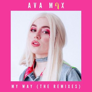 Ava Max: My Way (Remixes)