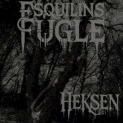 Esquilins fugle: Heksen