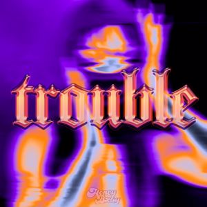 Honey Bxby: Trouble