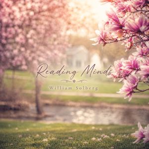 William Solberg: Reading Minds (Piano & Guitar Duet)