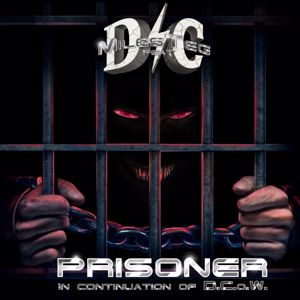 Darck Chest feat. MilesTeg: Prisoner