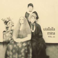 Mina: Uiallalla Vol. 1/2 (2001 Remastered Version)