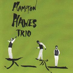 Hampton Hawes Trio: Blues The Most