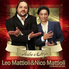 Nico Mattioli, Leo Mattioli: Ese Es el Secreto
