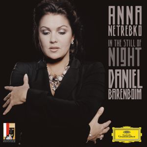 Anna Netrebko: In the Still of Night