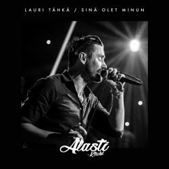 Lauri Tähkä: Sinä olet minun (Alasti-klubi)