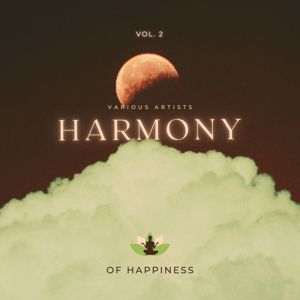Various Artists: Harmony of Happiness, Vol. 2