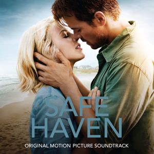 Various Artists: Safe Haven Original Motion Picture Soundtrack